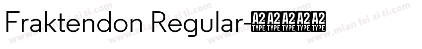 Fraktendon Regular字体转换